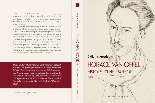 Horace Van Offel, histoire d'une trahison